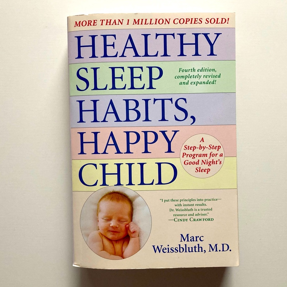 Healthy Sleep Habits, Happy Child book